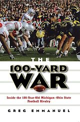 E-Book (epub) The 100-Yard War von Greg Emmanuel