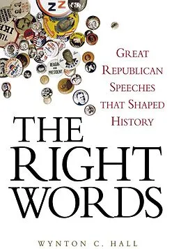 E-Book (epub) The Right Words von Wynton C. Hall