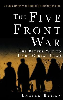 E-Book (epub) The Five Front War von Daniel Byman