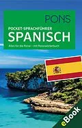 E-Book (epub) PONS Pocket-Sprachführer Spanisch von PONS Langenscheidt GmbH