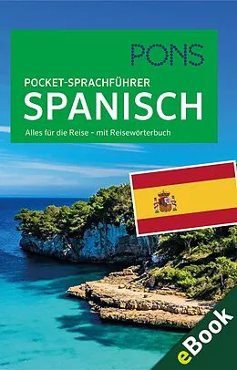 E-Book (epub) PONS Pocket-Sprachführer Spanisch von PONS Langenscheidt GmbH