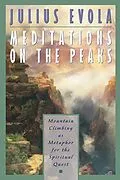 E-Book (epub) Meditations on the Peaks von Julius Evola