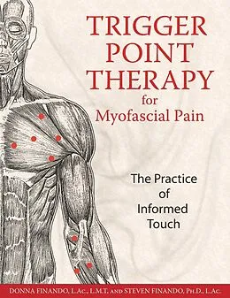 E-Book (epub) Trigger Point Therapy for Myofascial Pain von Donna Finando, Steven Finando