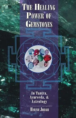 E-Book (epub) The Healing Power of Gemstones von Harish Johari