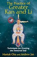 E-Book (epub) The Practice of Greater Kan and Li von Mantak Chia, Andrew Jan