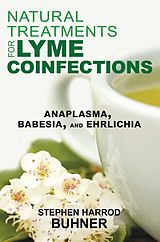 eBook (epub) Natural Treatments for Lyme Coinfections de Stephen Harrod Buhner