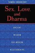 E-Book (epub) Sex, Love, and Dharma von Simon Chokoisky