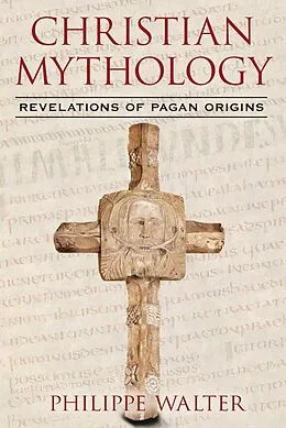 E-Book (epub) Christian Mythology von Philippe Walter