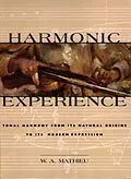 E-Book (epub) Harmonic Experience von W. A. Mathieu