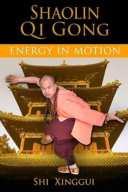 E-Book (epub) Shaolin Qi Gong von Shi Xinggui