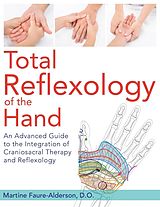 eBook (epub) Total Reflexology of the Hand de Martine Faure-Alderson