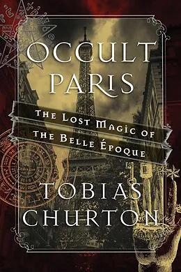 E-Book (epub) Occult Paris von Tobias Churton