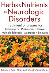 eBook (epub) Herbs and Nutrients for Neurologic Disorders de Sidney J. Kurn, Sheryl Shook