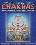 E-Book (epub) Awakening the Chakras von Victor Daniels, Kooch N. Daniels, Pieter Weltevrede