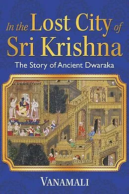 E-Book (epub) In the Lost City of Sri Krishna von Vanamali