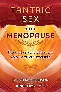 Couverture cartonnée Tantric Sex and Menopause de Diana Richardson, Janet McGeever