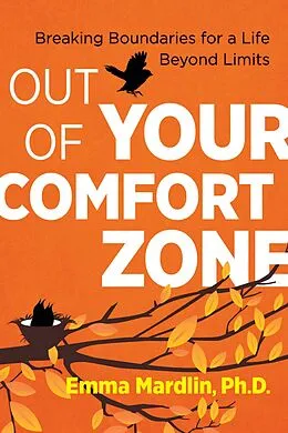 E-Book (epub) Out of Your Comfort Zone von Emma Mardlin