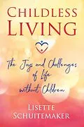 E-Book (epub) Childless Living von Lisette Schuitemaker