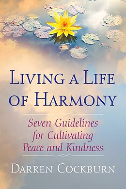 E-Book (epub) Living a Life of Harmony von Darren Cockburn