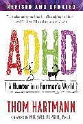 Couverture cartonnée ADHD de Thom Hartmann