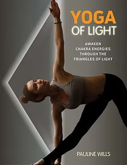E-Book (epub) Yoga of Light von Pauline Wills
