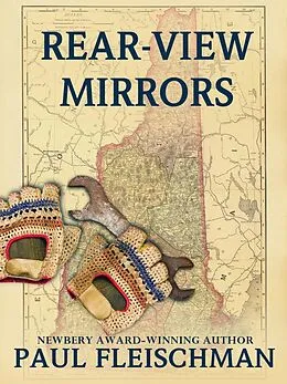 E-Book (epub) Rear-View Mirrors von Paul Fleischman