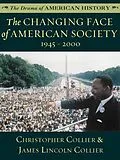 E-Book (epub) Changing Face of American Society von Christopher Collier