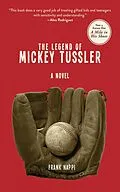 E-Book (epub) Legend of Mickey Tussler von Frank Nappi