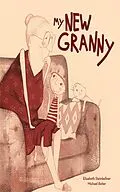 E-Book (epub) My New Granny von Elisabeth Steinkellner