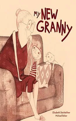 E-Book (epub) My New Granny von Elisabeth Steinkellner