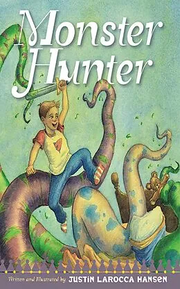E-Book (epub) Monster Hunter von Justin Larocca Hansen