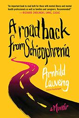eBook (epub) A Road Back from Schizophrenia de Arnhild Lauveng