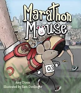 E-Book (epub) Marathon Mouse von Amy Jackson Dixon