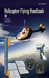 E-Book (epub) Helicopter Flying Handbook von Federal Aviation Administration