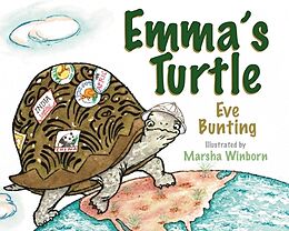 Kartonierter Einband Emma's Turtle von Eve Bunting, Marsha Winborn