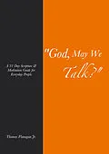 E-Book (epub) God, May We Talk? von Thomas Flanagan Jr.