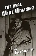 E-Book (epub) Real Mike Hammer von Jack Stang Jr.