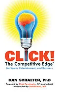 ePUB Click! The Competitive Edge for Sports, Entertainment, and Business von Dan Schaefer PhD