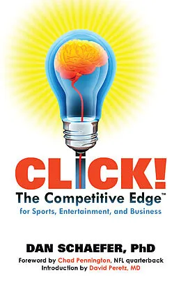 ePUB Click! The Competitive Edge for Sports, Entertainment, and Business von Dan Schaefer PhD