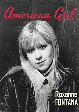 E-Book (epub) American Girl von Roxanne Fontana