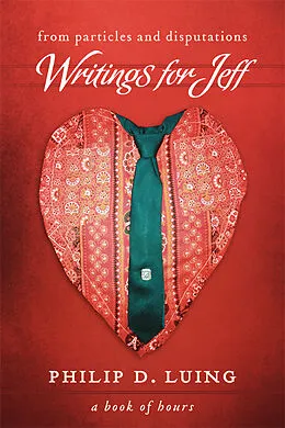 E-Book (epub) From Particles and Disputations: Writings for Jeff von Philip D. Luing