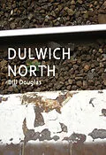 E-Book (epub) Dulwich North von Bill Douglas