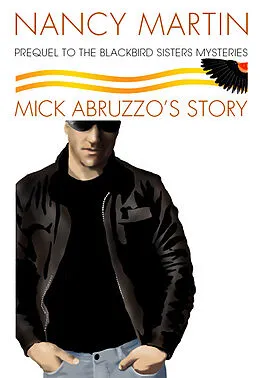 E-Book (epub) Mick Abruzzo's Story von Nancy Martin