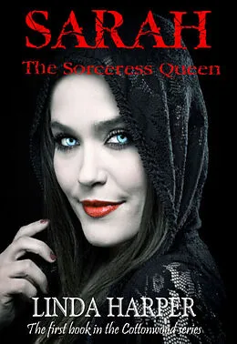 E-Book (epub) Sarah the Sorceress Queen von Linda Harper