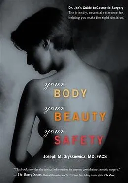 E-Book (epub) Your Body, Your Beauty, Your Safety, 2nd edition von Dr. Joseph M. Gryskiewicz