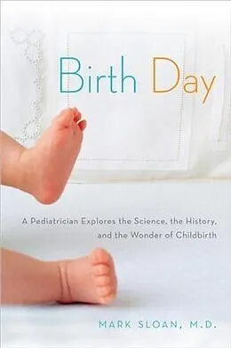 E-Book (epub) Birth Day von M. D. Mark Sloan