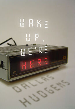 E-Book (epub) Wake Up, We're Here von Dallas Hudgens