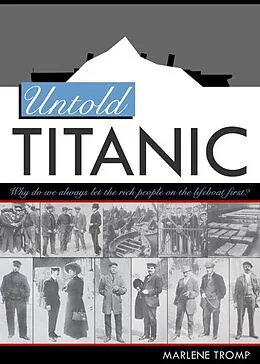 E-Book (epub) Untold Titanic von Marlene Tromp