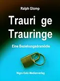 E-Book (epub) Traurige Trauringe von Ralph Glomp