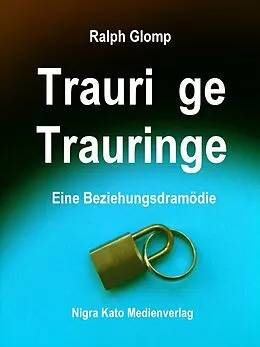 E-Book (epub) Traurige Trauringe von Ralph Glomp